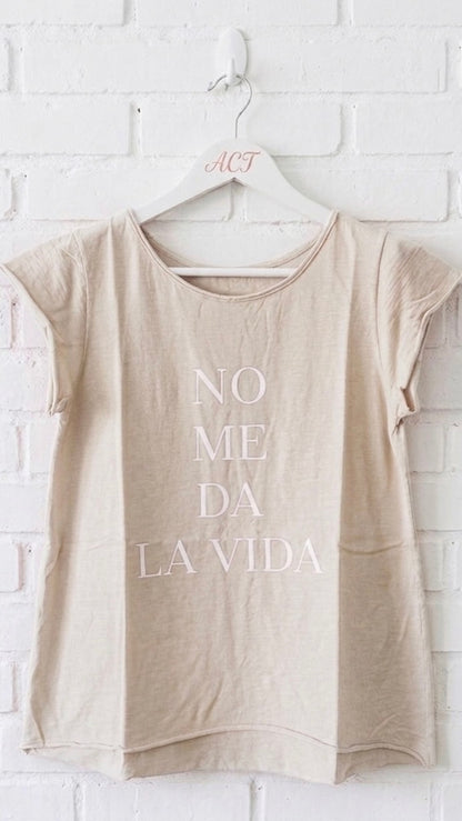 Camiseta no me da la vida +10 colores