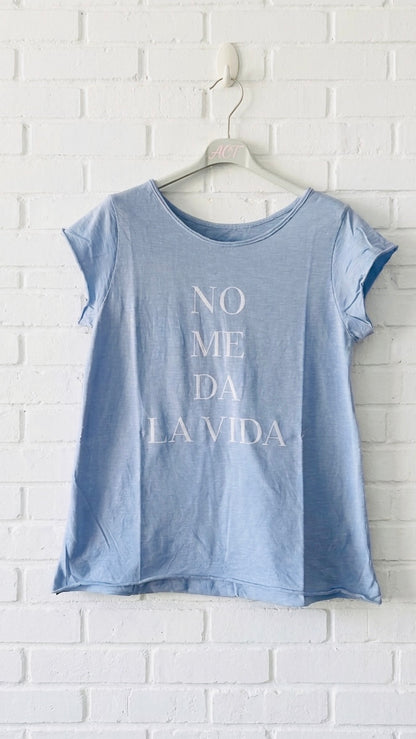 Camiseta no me da la vida +10 colores