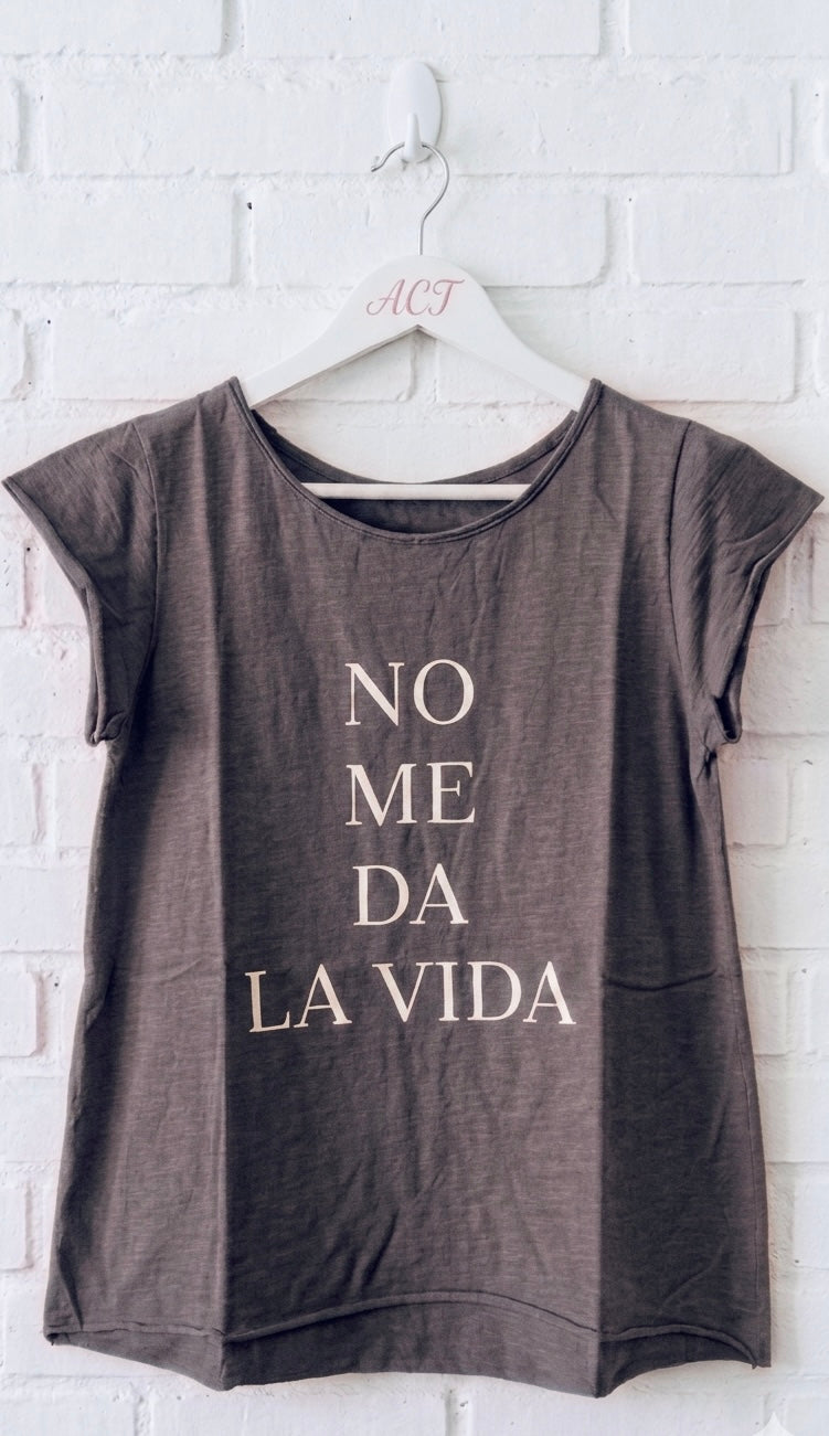 Camiseta no me da la vida +10 colores